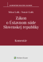 Zákon o Ústavnom súde Slovenskej republiky, komentár