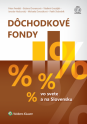 Dôchodkové fondy vo svete a na Slovensku (E-kniha)