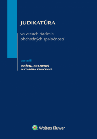 Judikatúra  vo veciach riadenia obchodných spoločností