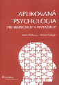 Aplikovaná psychológia pre ekonómov a manažérov