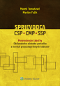 Sprievodca CSP, CMP, SSP - Porovnávacie tabuľky Občianskeho súdneho poriadku a nových procesnoprávnych kódexov