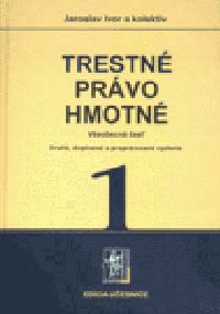 Trestné právo hmotné, 1. a 2. zväzok