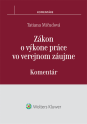 Zákon o výkone práce vo verejnom záujme. Komentár