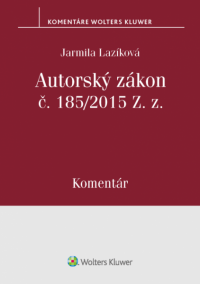 Autorský zákon č. 185/2015 Z. z. – komentár