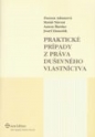 Praktické prípady z práva duševného vlastníctva