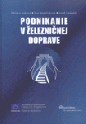 Podnikanie v železničnej doprave