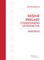 Riešené príklady z podvojného účtovníctva – praktikum