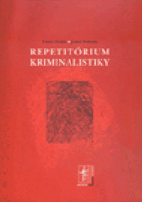 Repetitórium kriminalistiky