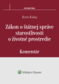 Zákon o štátnej správe starostlivosti o životné prostredie - komentár