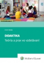 Didaktika. Teória a prax vo vzdelávaní