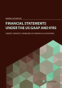 Financial Statements under the US GAAP and IFRS