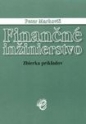 Finančné inžinierstvo – zbierka príkladov