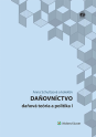 Daňovníctvo - daňová teória a politika I (E-kniha)