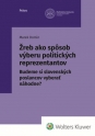 Žreb ako spôsob výberu politických reprezentantov. Budeme si slovenských poslancov vyberať náhodne?