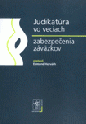 Judikatúra vo veciach zabezpečenia záväzkov
