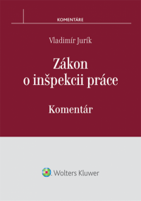 Zákon o inšpekcii práce - Komentár