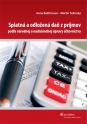 Splatná a odložená daň z príjmov podľa národnej a nadnárodnej úpravy účtovníctva