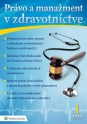 Právo a manažment v zdravotníctve